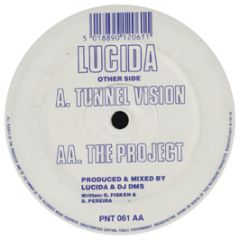 Lucida - Tunnel Vision - Production House