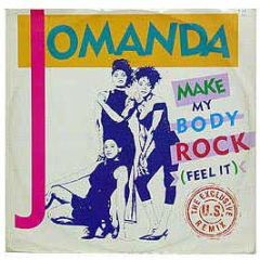 Jomanda - Make My Body Rock (Feel It) (The Exclusive U.S. Remix) - RCA