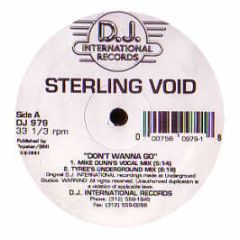 Sterling Void - Don't Wanna Go - DJ International