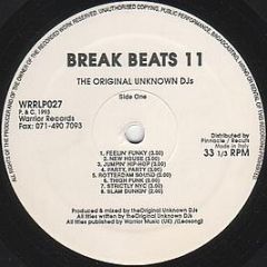The Original Unknown DJ's - Break Beats 11 - Warrior Records