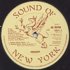 Indeep - When Boys Talk - Sound Of New York