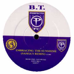 BT - Embracing The Sunshine - Perfecto
