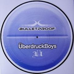 ÜBerdruck Boys - Blue Pill - Bulletproof Records