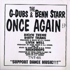 G-Dubs & Benn Starr - Once Again EP - Tnt Records