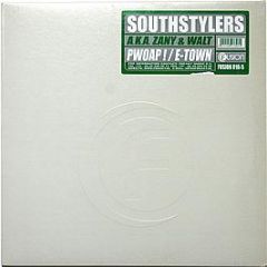 Southstylers a.K.a. Zany & Walt - Pwoap ! / E-Town - Fusion Records