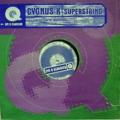 Cygnus X - Superstring - Eye Q