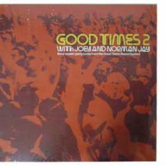 Good Times Sound System - With Joey & Norman Jay Vol.2 - Nuphonic