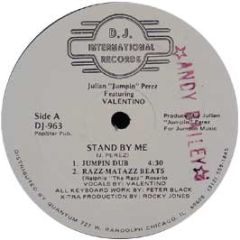 Julian Jump Perez / Valentino - Stand By Me - DJ International