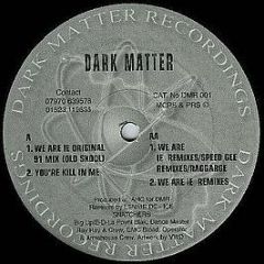 Lennie De Ice - We Are Ie (1998 Remixes) - Dark Matter Recordings