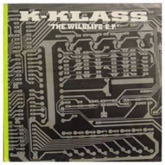 K Klass - The Wildlife EP - FRO