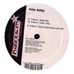 Peter Bailey - U Need It - Harlem