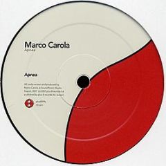 Marco Carola - Apnea - Plus 8 Records Ltd.