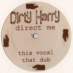 Dirty Harry - Direct Me - White