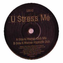 K Warren Feat Lee-O - U Stress Me (Gold Vinyl) - Stress
