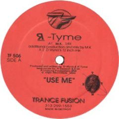 R Tyme - Use Me - Trance Fusion Red