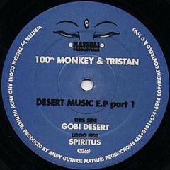 100th Monkey & Tristan - Desert Music E.P Part 1 - Matsuri Productions
