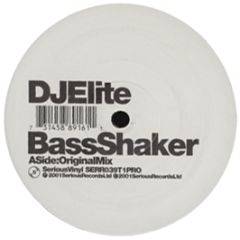 DJ Elite - Bass Shaker - Serious