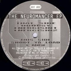 DJ Massive - The Neuromancer EP - Strategic Dance Initiative (SDI)