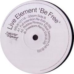 Live Element - Be Free - Strictly Rhythm UK