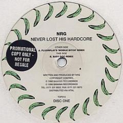 NRG - Never Lost His Hardcore '98 (Disc One) - Top Banana Recordings