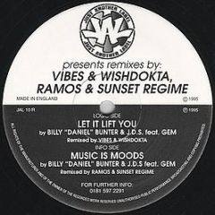 Billy "Daniel" Bunter & J.D.S. Feat. Gem - Let It Lift You / Music Is Moods (Remixes) - Just Another Label