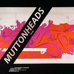 Muttonheads - To You (Mixes) - Serial Records