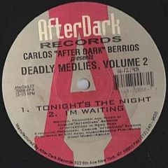 Carlos "After Dark" Berrios - Deadly Medlies Volume 2 - After Dark Records