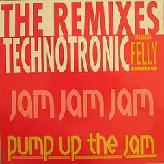 Technotronic Featuring Felly - Pump Up The Jam (The Remixes) - Ars Records
