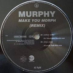 Murphy - Make You Morph (Remix) - Ultraphonic