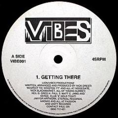 Vibes - Getting There / Underground Vibes - White