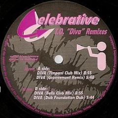 T.O. - Diva (Remixes) - Celebrative