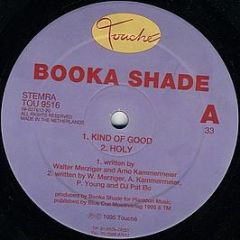 Booka Shade - Kind Of Good - Touché
