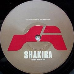 Shakira - Let Your Mind Get Free - Reef Recordings