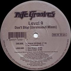 Level 9 - Don't Stop (Unreleased Mixes) - Nite Grooves