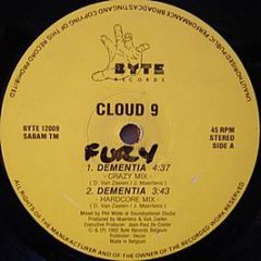 Cloud 9 - Dementia - Byte Records