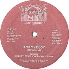Nick "Non-Stop" - Jack My Body - SRO
