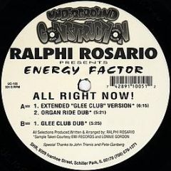 Ralphi Rosario Presents Energy Factor - All Right Now! - Underground Construction