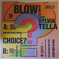 The Blow Monkeys Featuring Sylvia Tella - Choice? - RCA
