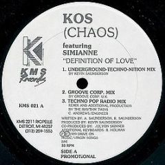 Kos (Chaos) Featuring Simianne - Definition Of Love - KMS