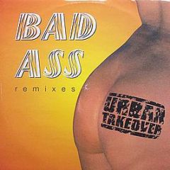 Mickey Finn & Aphrodite - Bad Ass (Remixes) - Urban Takeover