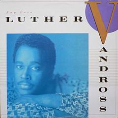 Luther Vandross - Any Love - Epic