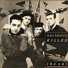 Curiosity Killed The Cat - Keep Your Distance - Mercury