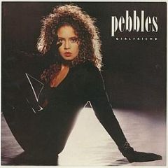 Pebbles - Girlfriend - MCA