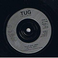Right Said Fred - I'm Too Sexy - Tug Records