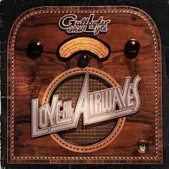 Gallagher And Lyle - Love On The Airwaves - A&M Records