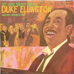 Duke Ellington And His Orchestra - At His Very Best - Rca Victor