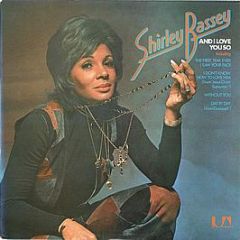 Shirley Bassey - And I Love You So - United Artists Records