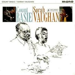 Count Basie / Sarah Vaughan - Count Basie / Sarah Vaughan - Columbia