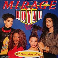Mirage - Royal Mix '89 - Stylus Music