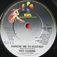 Hot Cuisine - Dancin' Me To Ecs*asy - Kaleidoscope Records Limited